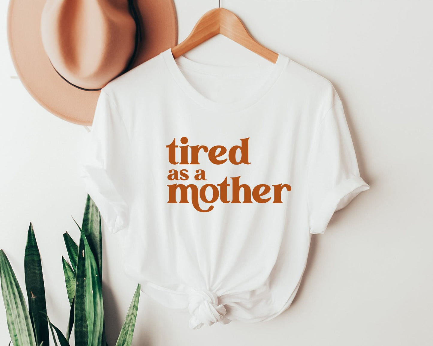 Tired As A Mother Shirt