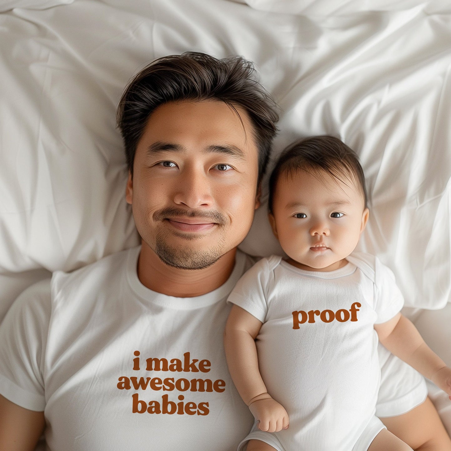 I Make Awesome Babies Matching Dad Tees