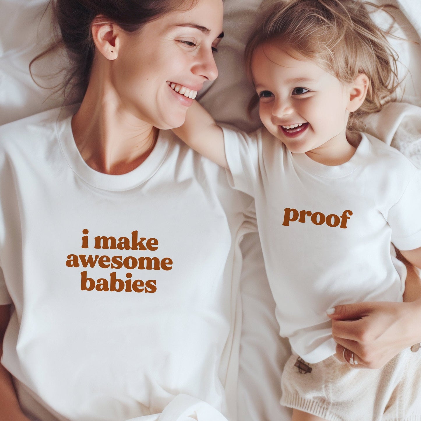 I Make Awesome Babies Matching Mommy and Me Tees