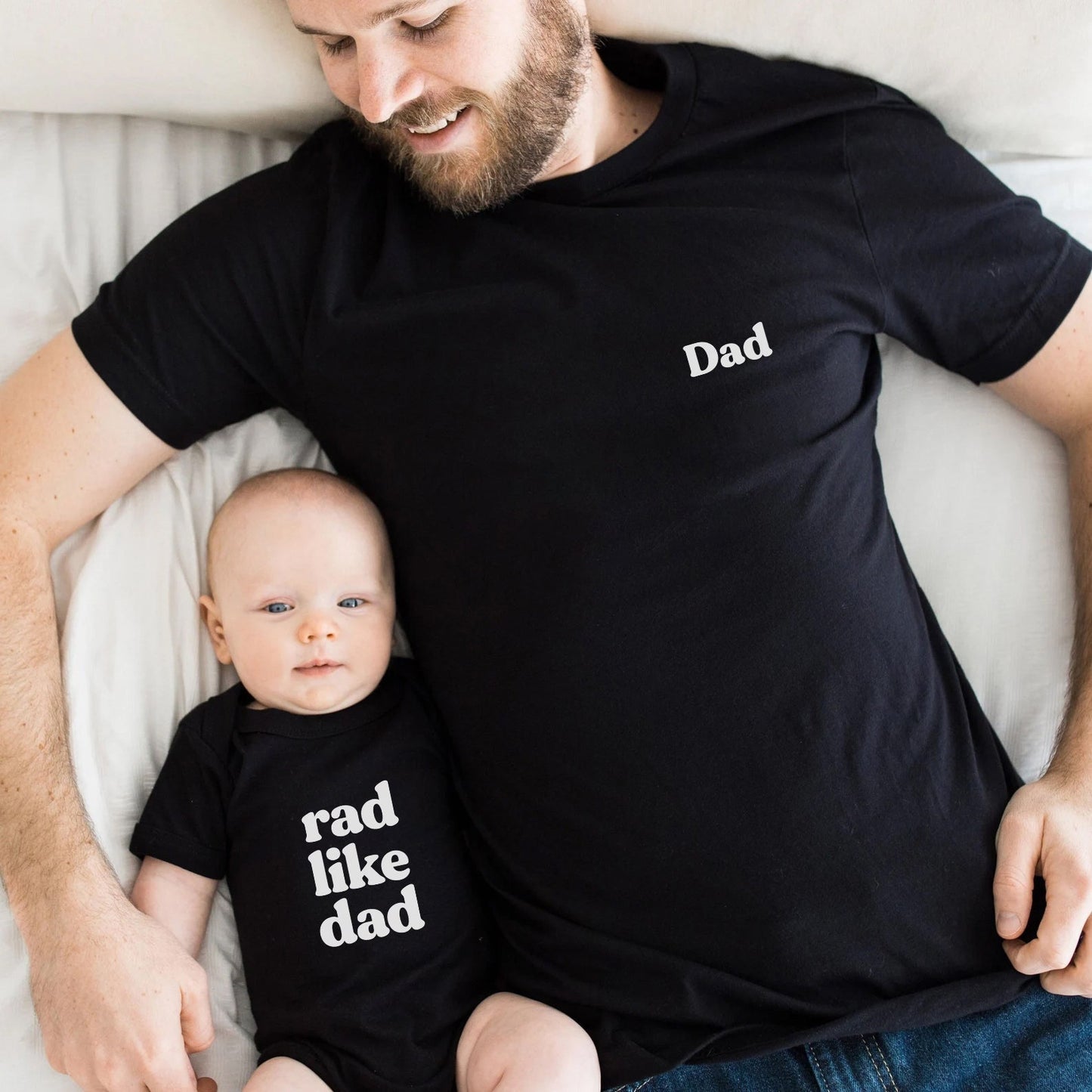 Rad Like Dad Matching Tees