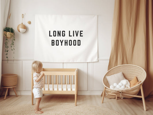 Long Live Boyhood Banner - white