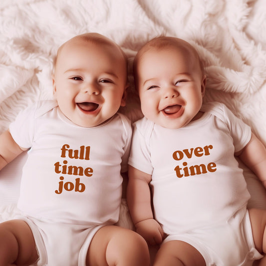 Full Time Job / Overtime - Matching Twins Onesies