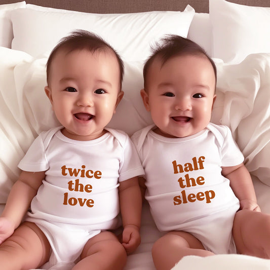 Twice the Love, Half the Sleep Twins onesies