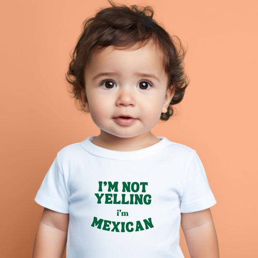 Funny Mexican Baby Onesie® Mexican Baby Shower Gift Mother's Day Gift I'm not yelling I'm Mexican Kids Tee Mexican Gift Abuela Christmas Tee