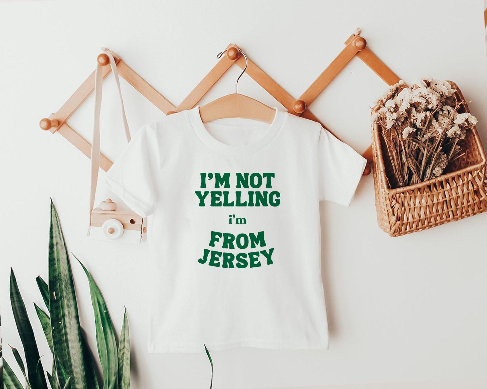 Funny Jersey Baby Onesie® Jersey Baby Shower Gift Mother's Day Gift I'm not yelling I'm from Jersey New York Kids Tee Funny NY tee gift