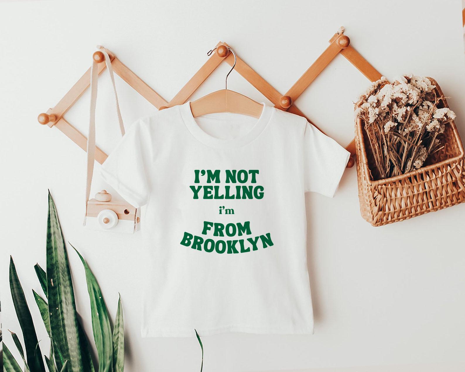 Funny Brooklyn Baby Onesie® Brooklyn Baby Shower Gift I'm not yelling I'm from Brooklyn Sweatshirt Brooklyn Gift Funny New York Shirt Kids