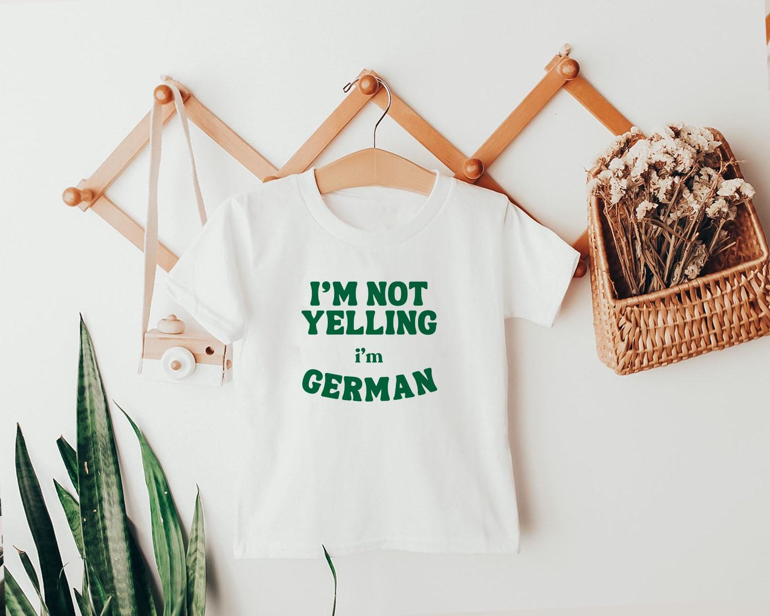 Funny German Baby Onesie® German Baby Shower Gift Mother's Day Gift I'm not yelling I'm German Kids Tee German Gift babcia Christmas Tee